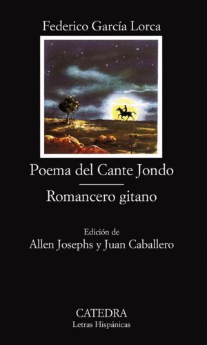POEMA CANTE JONDO ROMANCERO GITANO CATEDRA