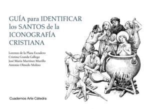 GUIA PARA IDENTIFICAR SANTOS DE LA ICONOGRAFIA CRISTIANA