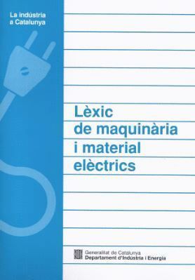 LEXIC DE MAQUINARIA I MATERIAL ELECTRICS