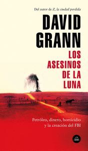 ASESINOS DE LA LUNA,LOS
