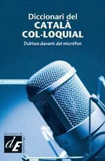 DICCIONARI DEL CATALA COLÚLOQUIAL