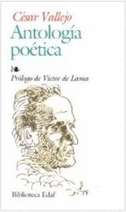 ANTOLOGIA POETICA VALLEJO