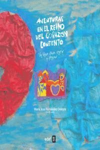 AVENTURAS EN EL REINO DEL CORAZON CONTENTO