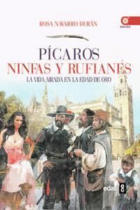 PICAROS NINFAS Y RUFIANES