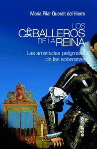 CABALLEROS DE LA REINA,LOS