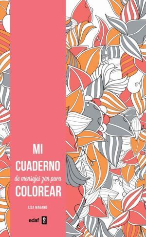 MI CUADERNO DE MENSAJES ZEN PARA COLOREAR