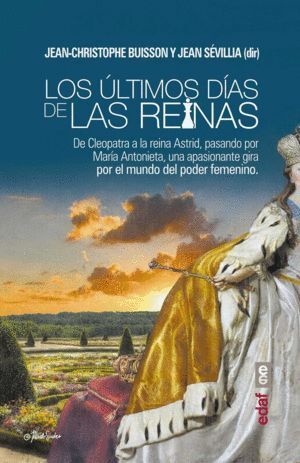 ULTIMOS DIAS DE LAS REINAS,LOS