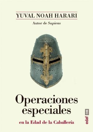OPERACIONES ESPECIALES EN LA EDAD DE LA CABALLERIA