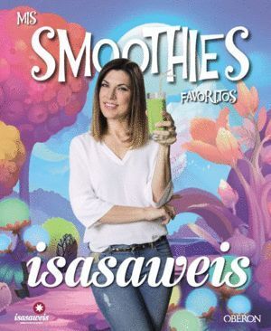 MIS SMOOTHIES FAVORITOS ISASAWEIS