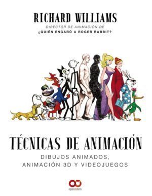 TECNICAS DE ANIMACION DIBUJOS ANIMADOS ANIMACION 3D Y VIDEO