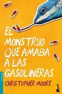 MONSTRUO QUE AMABA A LAS GASOLINERAS,EL