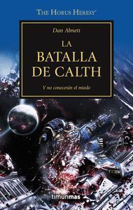 HEREJIA DE HORUS 19 LA BATALLA DE CALTH