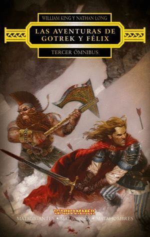 GOTREK Y FELIX TERCER OMNIBUS