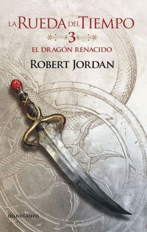 RUEDA DEL TIEMPO 3 DRAGON RENACIDO 03/14