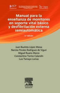 MANUAL PARA LA ENSEÑANZA DE MONITORES EN SOPORTE VITAL BASIC