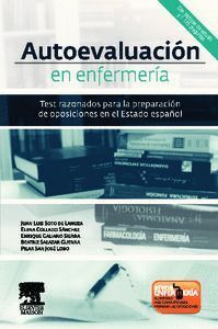 AUTOEVALUACION EN ENFERMERIA. TEST RAZONADOS PARA LA PREPARA