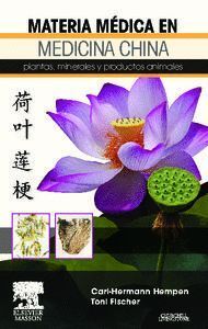 MATERIA MEDICA EN MEDICINA CHINA PLANTAS, MINERALES Y PRODUC
