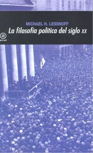 FILOSOFIA POLITICA DEL SIGLO XX