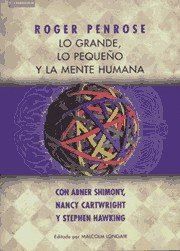 LO GRANDE LO PEQUEÑO Y LA MENTE HUMANA NE