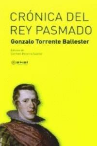 CRONICA DEL REY PASMADO AKAL LITERATURAS