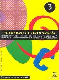 CUADERNO ORTOGRAFIA 3 PUNTUACION USO R-RR-LL-Y-X-SAKALEN29EP