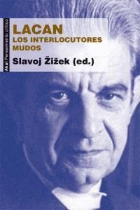 LACAN LOS INTERLOCUTORES MUDOS