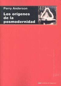 ORIGENES DE LA POSMODERNIDAD,LOS