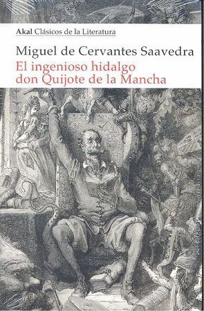 INGENIOSO HIDALGO DON QUIJOTE DE LA MANCHA