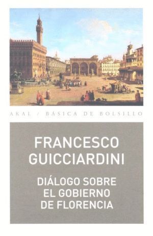 DIALOGO SOBRE EL GOBIERNO DE FLORENCIA