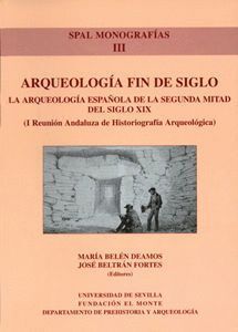 ARQUEOLOGIA FIN DE SIGLO.SPAL III MONOGRAFIAS