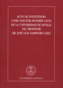 ACTO DE INVESTIDURA COMO DOCTOR HONORIS CAUSA DE LA UNIVERSI