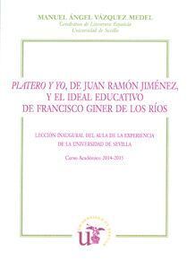 PLATERO Y YO DE JUAN RAMON JIMENEZ Y EL IDEAL EDUCATIVO DE