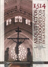 1514 ARQUITECTOS TARDOGOTICOS EN LA ENCRUCIJADA