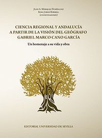 CIENCIA REGIONAL Y ANDALUCIA A PARTIR DE LA VISION DEL GEOGR