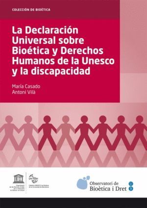 DECLARACION UNIVERSAL SOBRE BIOETICA Y DERECHOS HUMANOS DE L