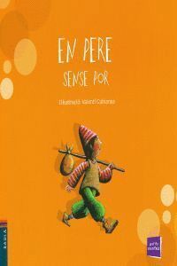 EN PERE SENSE POR