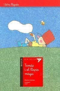 TOMAS I EL LLAPIS MAGIC - LLETRA LLIGADA