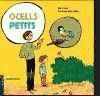 OCELLS PETITS