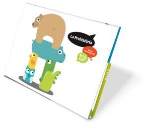 PREHISTORIA EI 16 HO HAS VIST            EDEVAR09EBAUVAR09EI