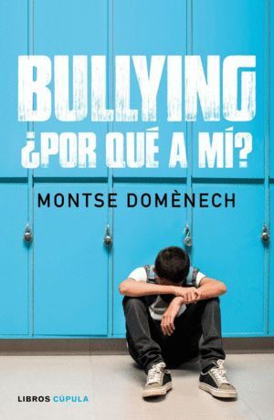 BULLYING POR QUE A MI