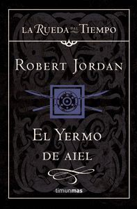 RUEDA DEL TIEMPO 8 YERMO DE AIEL,EL