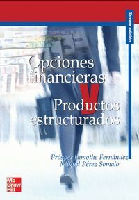 OPCIONES FINANCIERAS Y PRODUCTOS ESTRUCTURADOS 3ª