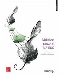 LA+CDA MUSICA CLAVE B 3 ESO