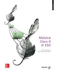 MUSICA 3ºESO CLAVE B +2CD VALENCIA 15             MCGMU33ESO