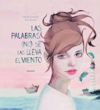 PALABRAS NO SE LAS LLEVA EL VIENTO,LAS
