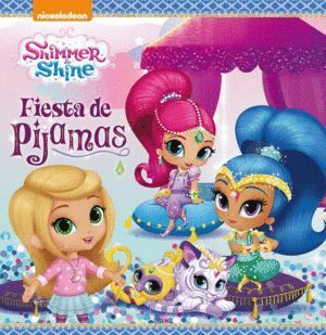 FIESTA DE PIJAMAS SHIMMER & SHINE PRIMER
