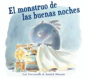 MONSTRUO DE LAS BUENAS NOCHES,EL