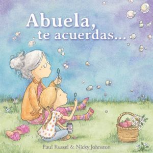 ABUELA TE ACUERDAS