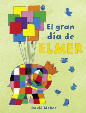 GRAN DIA DE ELMER,EL