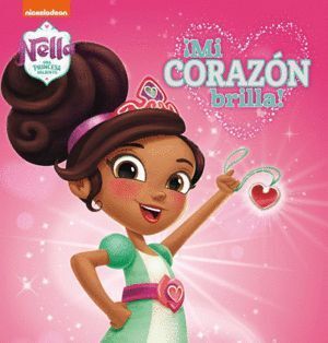 MI CORAZON BRILLA NELLA, UNA PRINCESA V